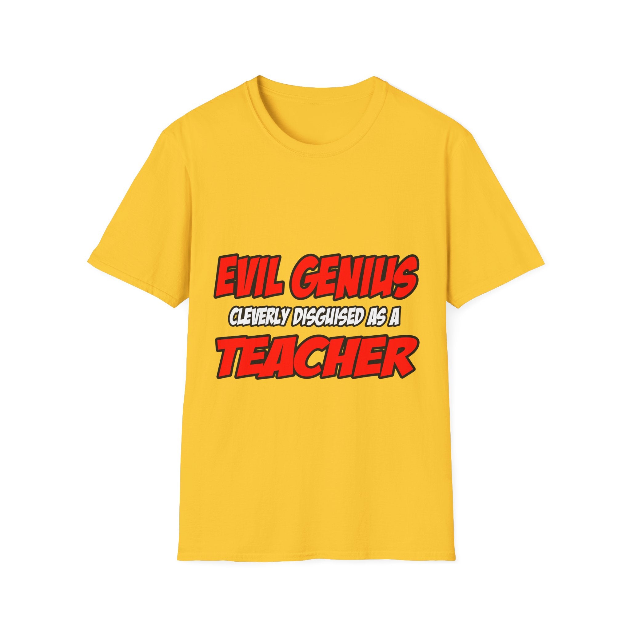 Evil Genius...Teacher - Unisex Softstyle T-Shirt
