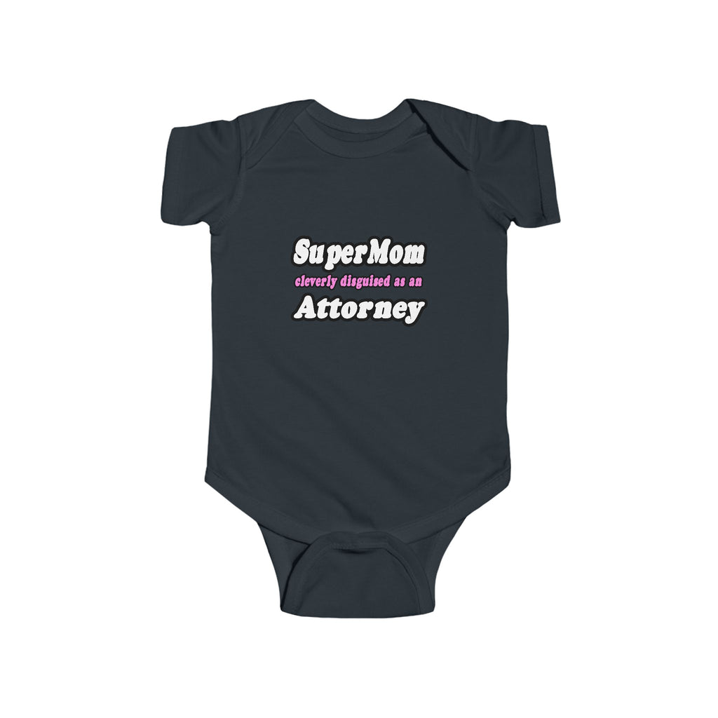SuperMom Attorney - Infant Fine Jersey Bodysuit