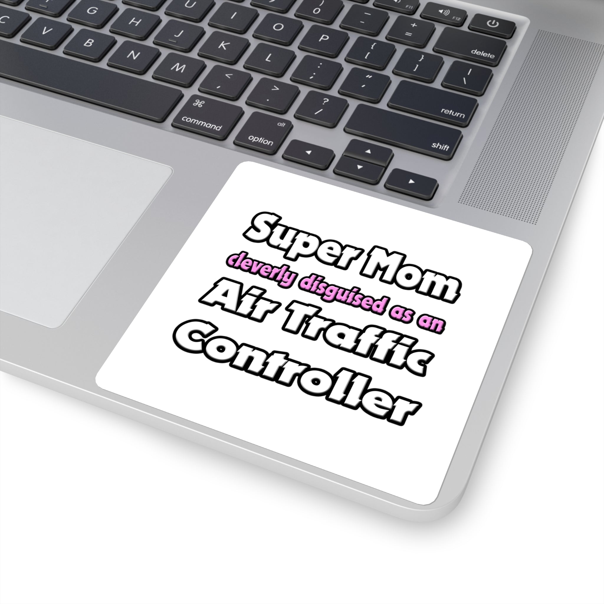 Super Mom ... Air Traffic Controller - Square Stickers