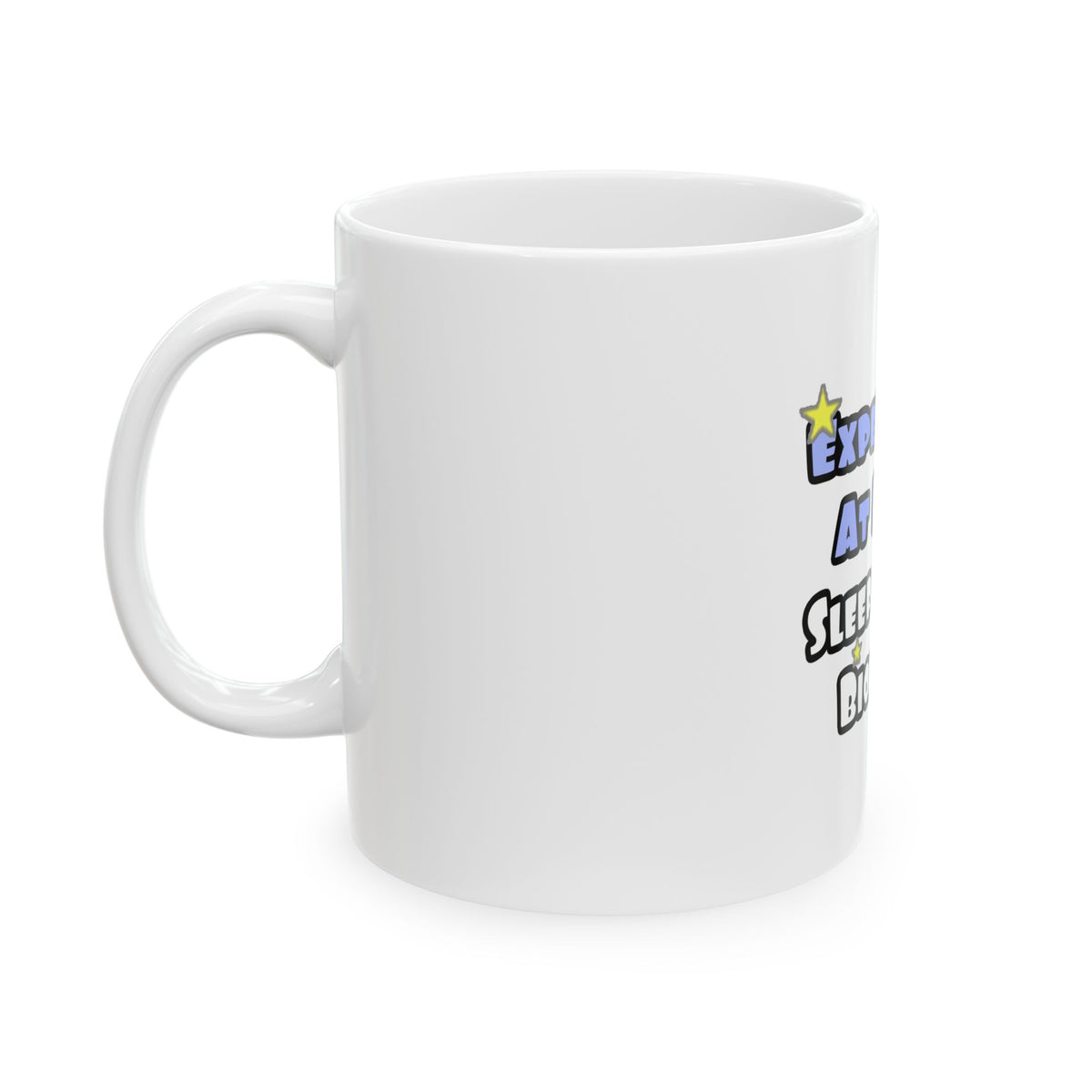 Experiment At Night...Sleep With a Biologist - Ceramic Mug, (11oz, 15oz)