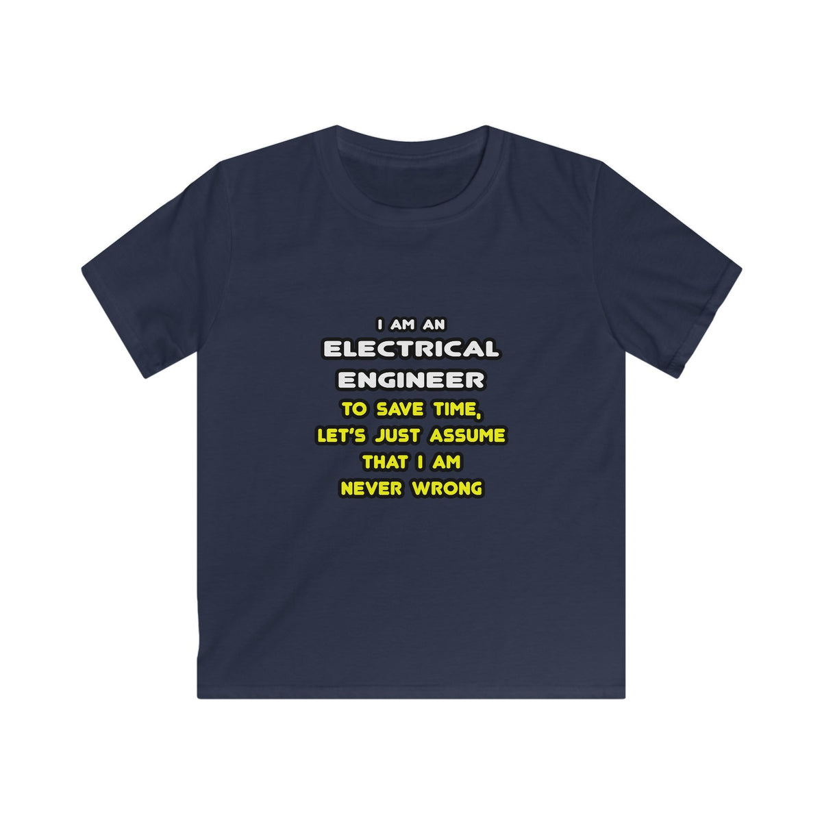 Funny Electrical Engineer T Shirts and Gifts - Kids Softstyle Tee
