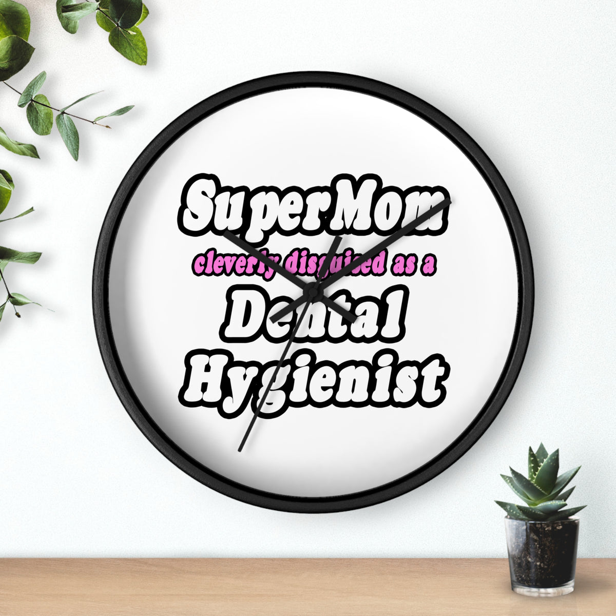 SuperMom...Dental Hygienist - Wall Clock