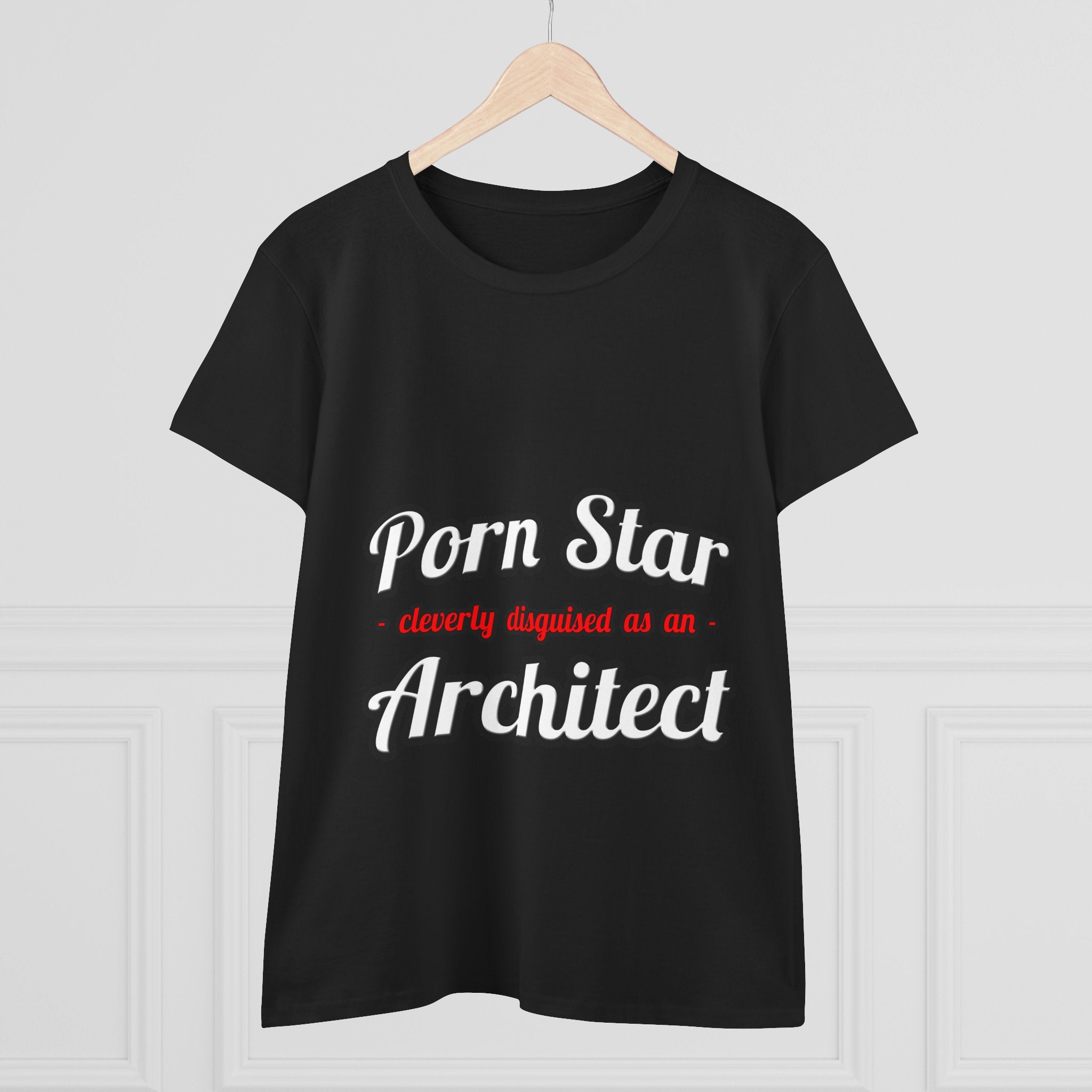Porn Star ... Architect - Women's Midweight Cotton Tee