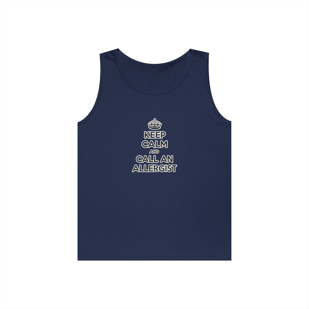 Keep Calm and Call an Allergist - Unisex Heavy Cotton Tank Top