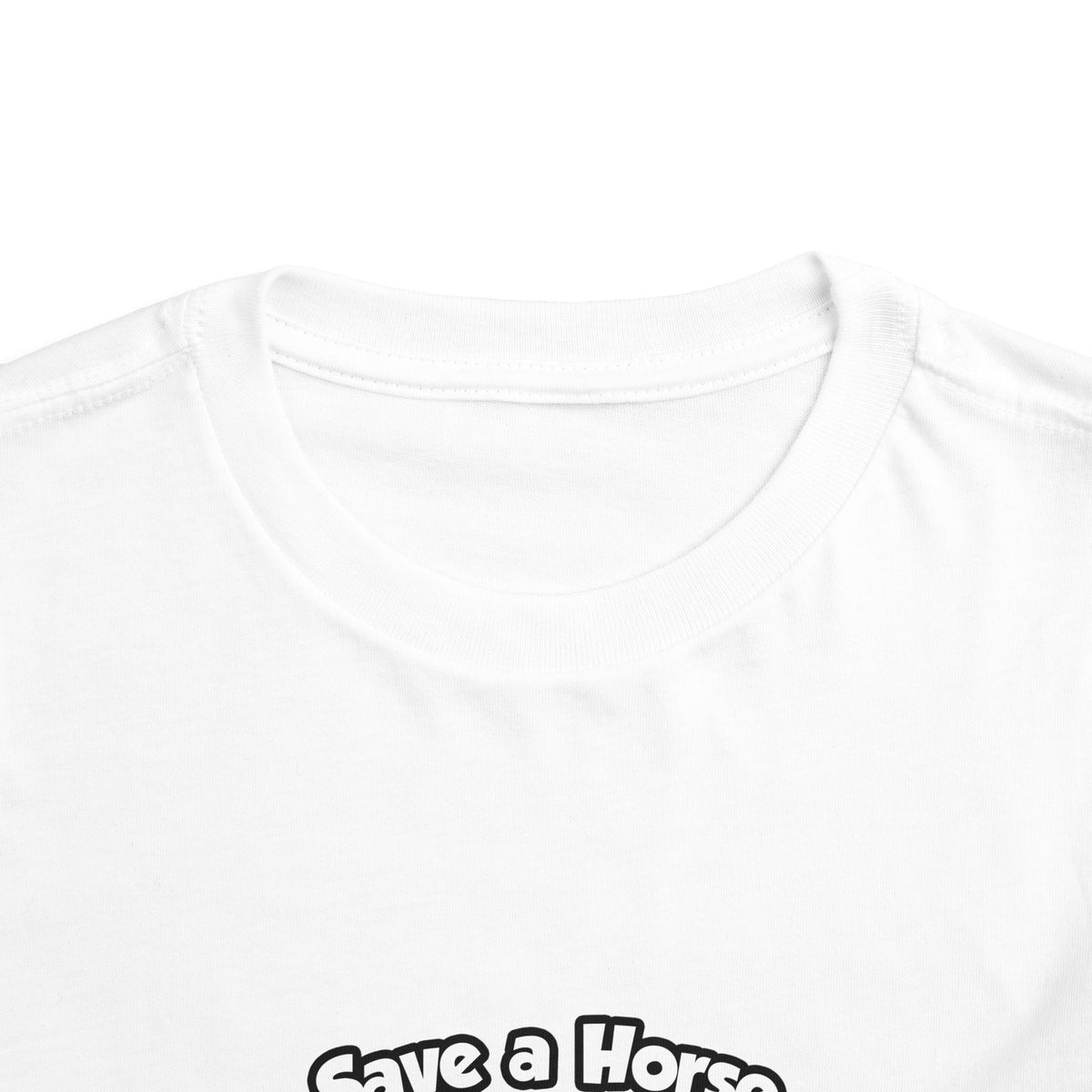 Save a Horse .. Ride a Doctor - Toddler Short Sleeve Tee