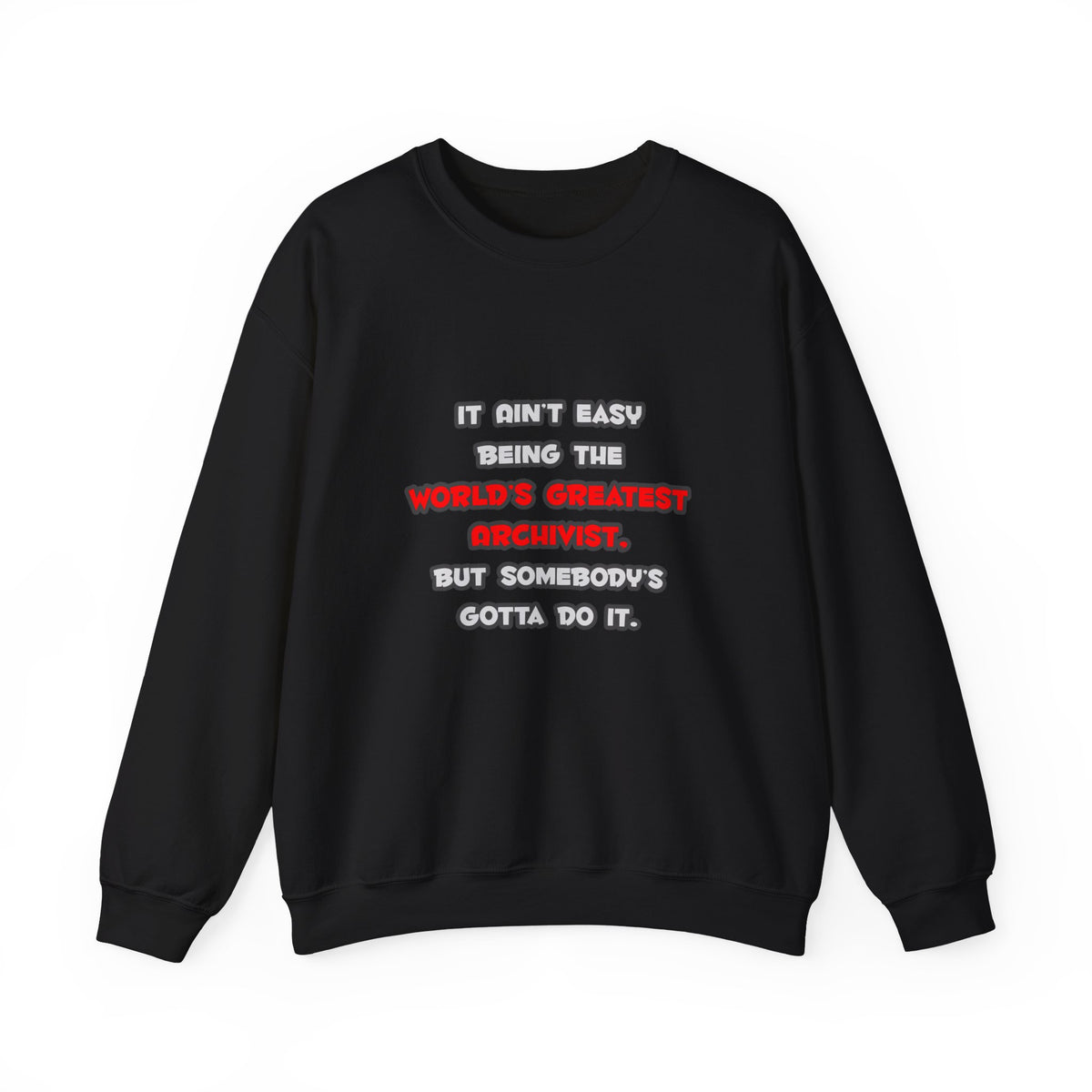 World's Greatest Archivist Joke - Unisex Heavy Blend™ Crewneck Sweatshirt
