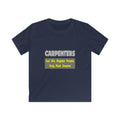 Carpenters...Smarter - Kids Softstyle Tee
