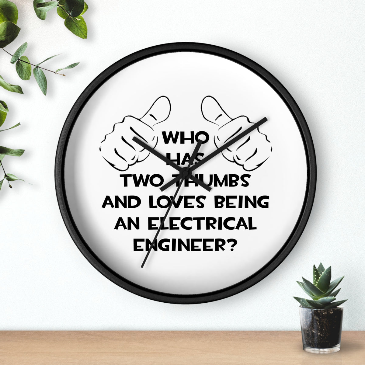 Two Thumbs...Electrical Engineer - Wall Clock