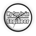 My Son Engineer - Wall Clock