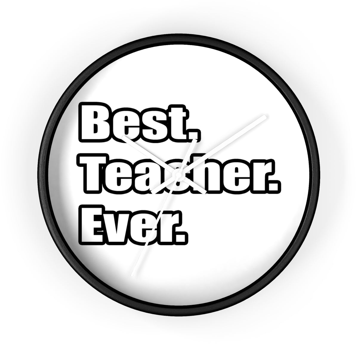 best teacher ever - Wall Clock