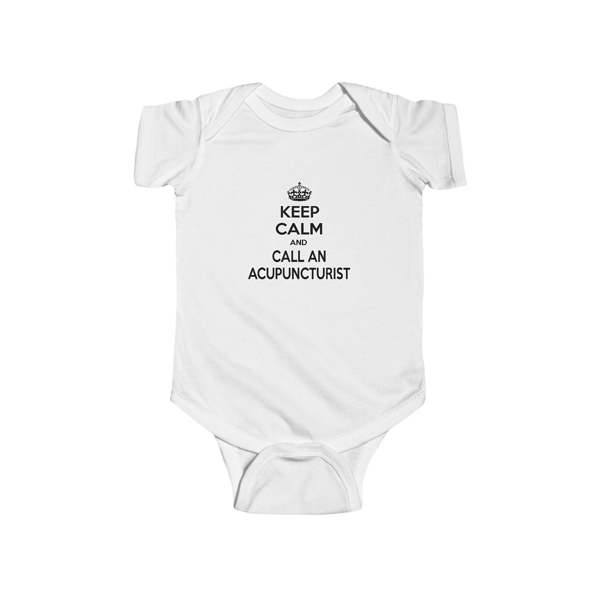 Keep Calm and Call an Acupuncturist - Infant Fine Jersey Bodysuit