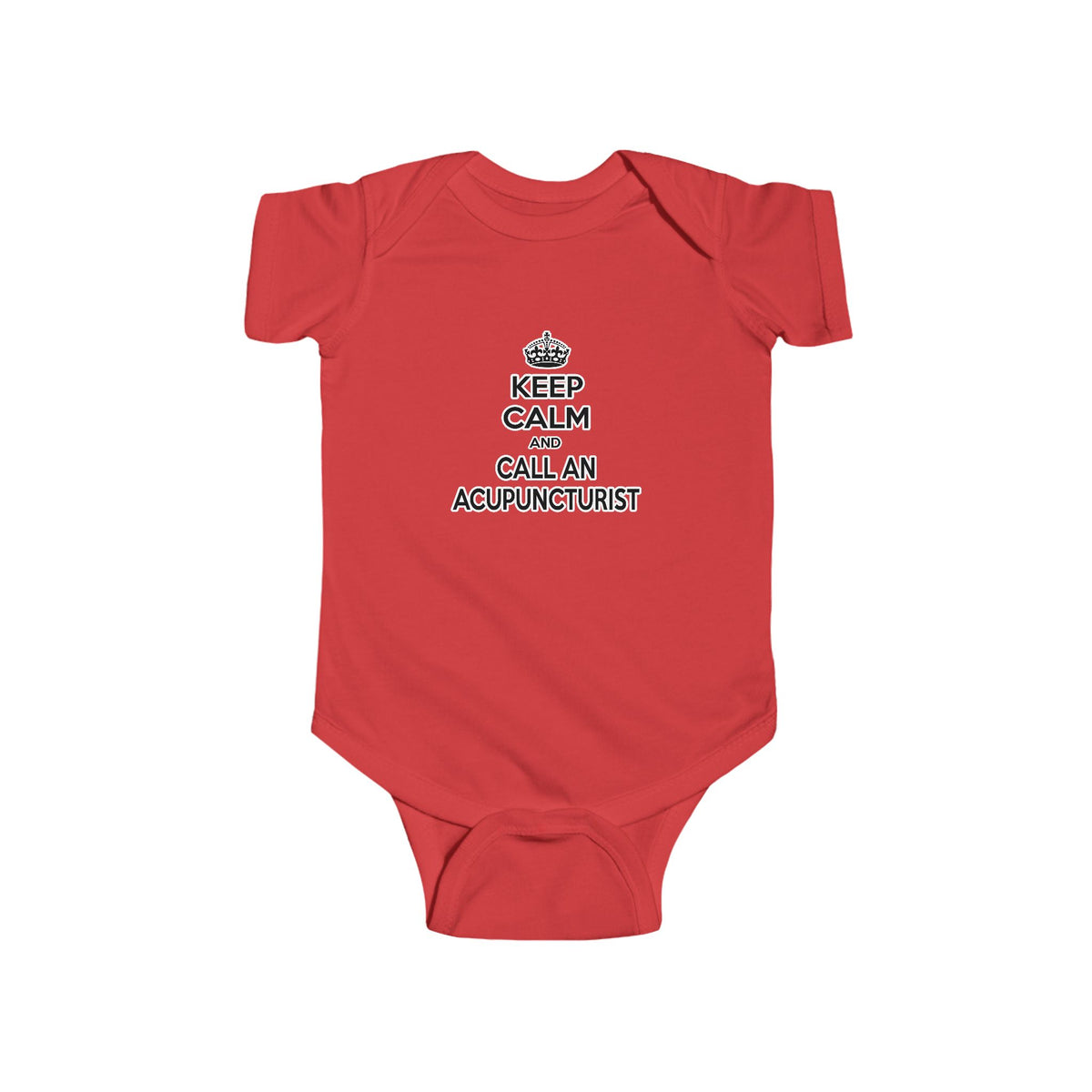 Keep Calm and Call an Acupuncturist - Infant Fine Jersey Bodysuit