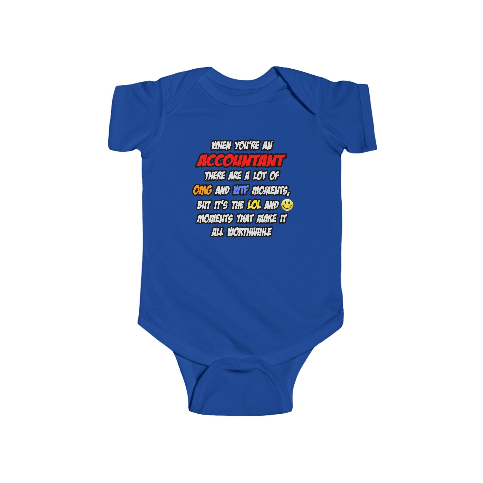 Accountant .. OMG WTF LOL - Infant Fine Jersey Bodysuit