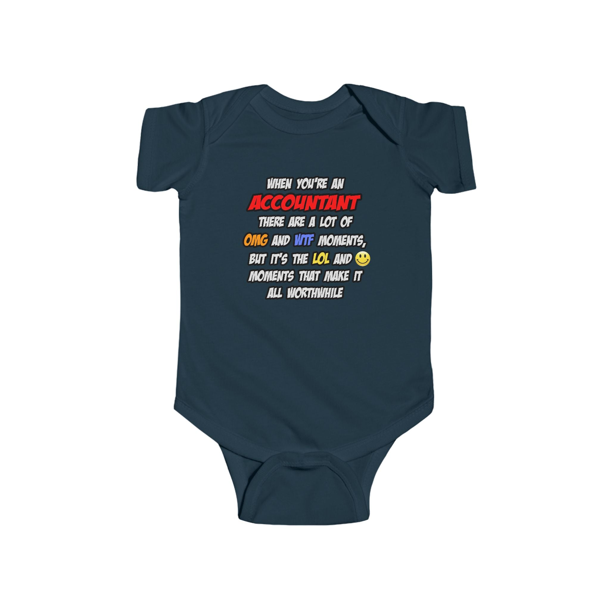 Accountant .. OMG WTF LOL - Infant Fine Jersey Bodysuit