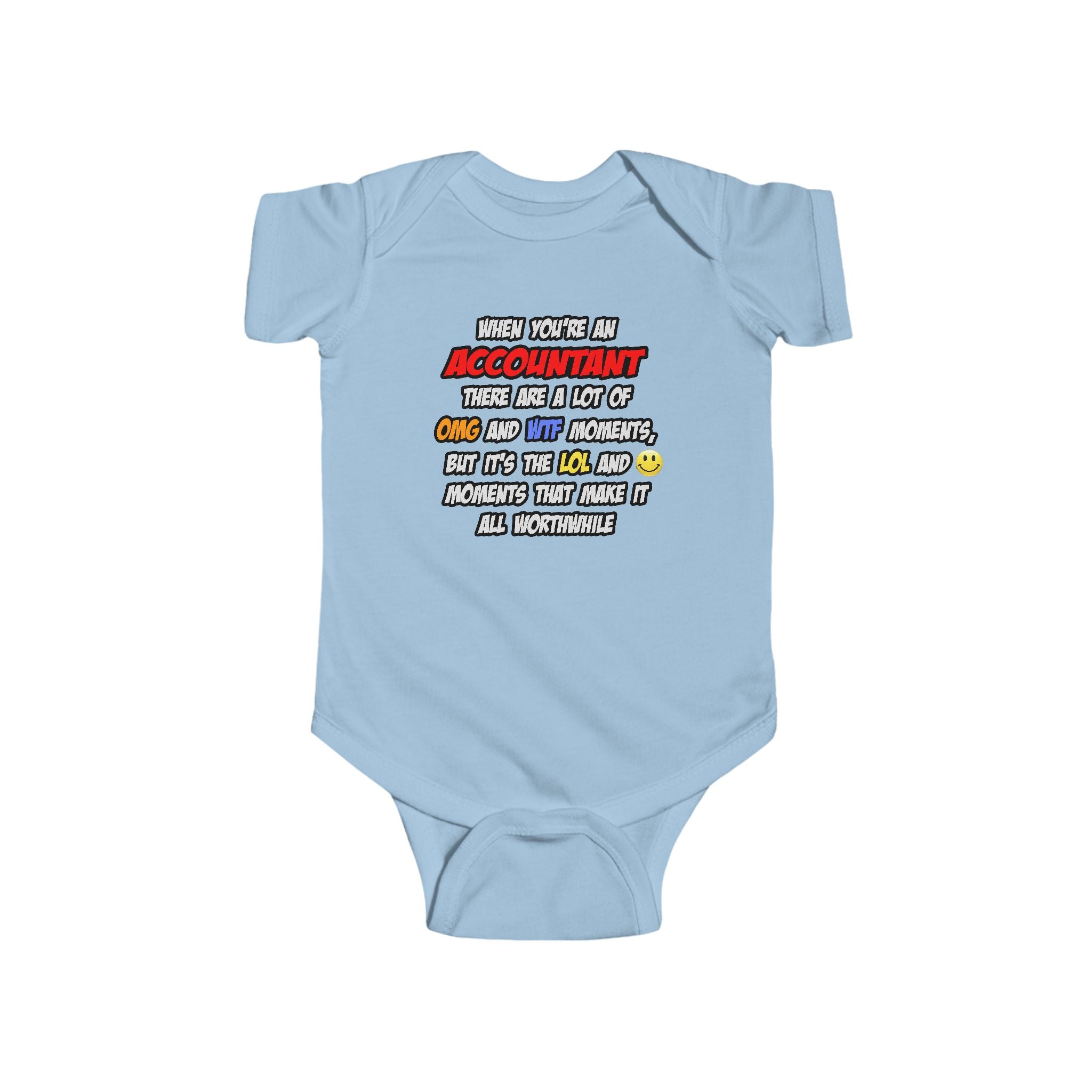 Accountant .. OMG WTF LOL - Infant Fine Jersey Bodysuit