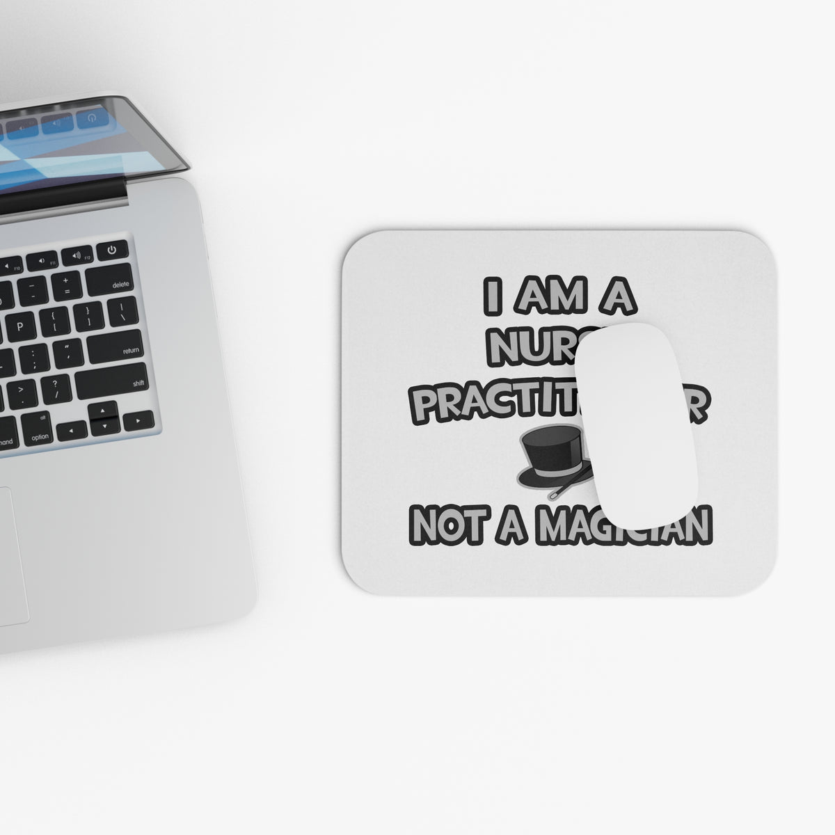 I Am A Nurse Practitioner ... Not A Magician - Mouse Pad (Rectangle)
