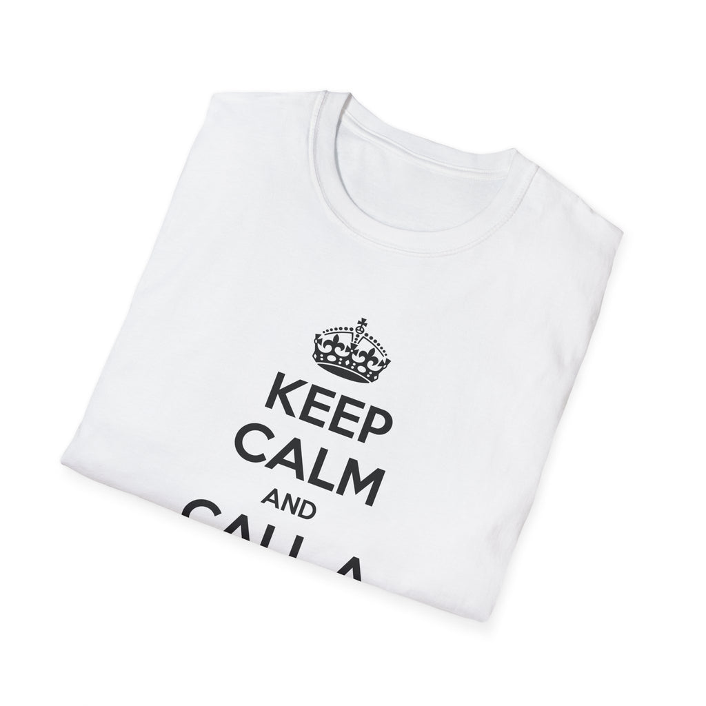 Keep Calm and Call a Doctor - Unisex Softstyle T-Shirt