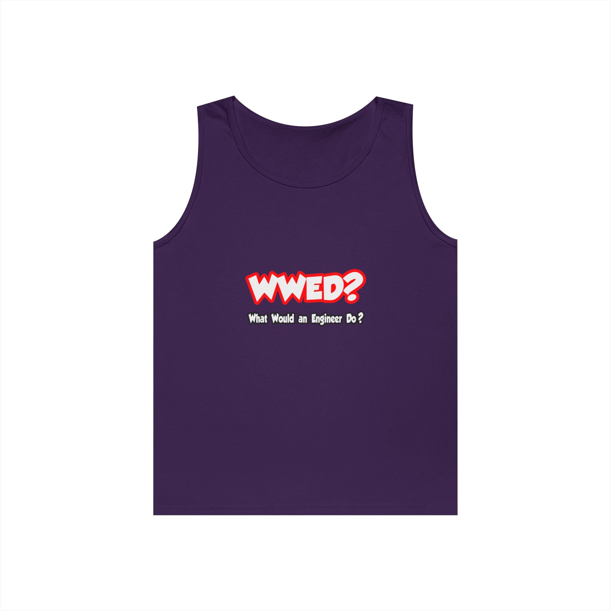 WWED...What Would an Engineer Do - Unisex Heavy Cotton Tank Top