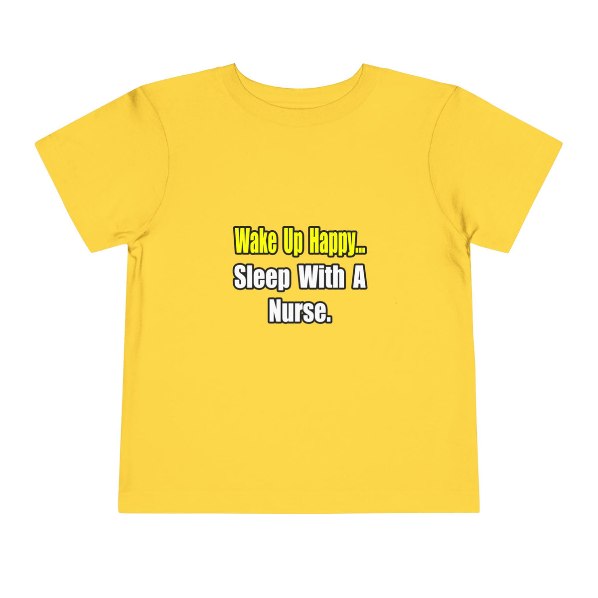 Sleep With a Nurse - Toddler Short Sleeve Tee