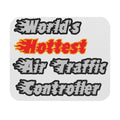 World's Hottest Air Traffic Controller - Mouse Pad (Rectangle)