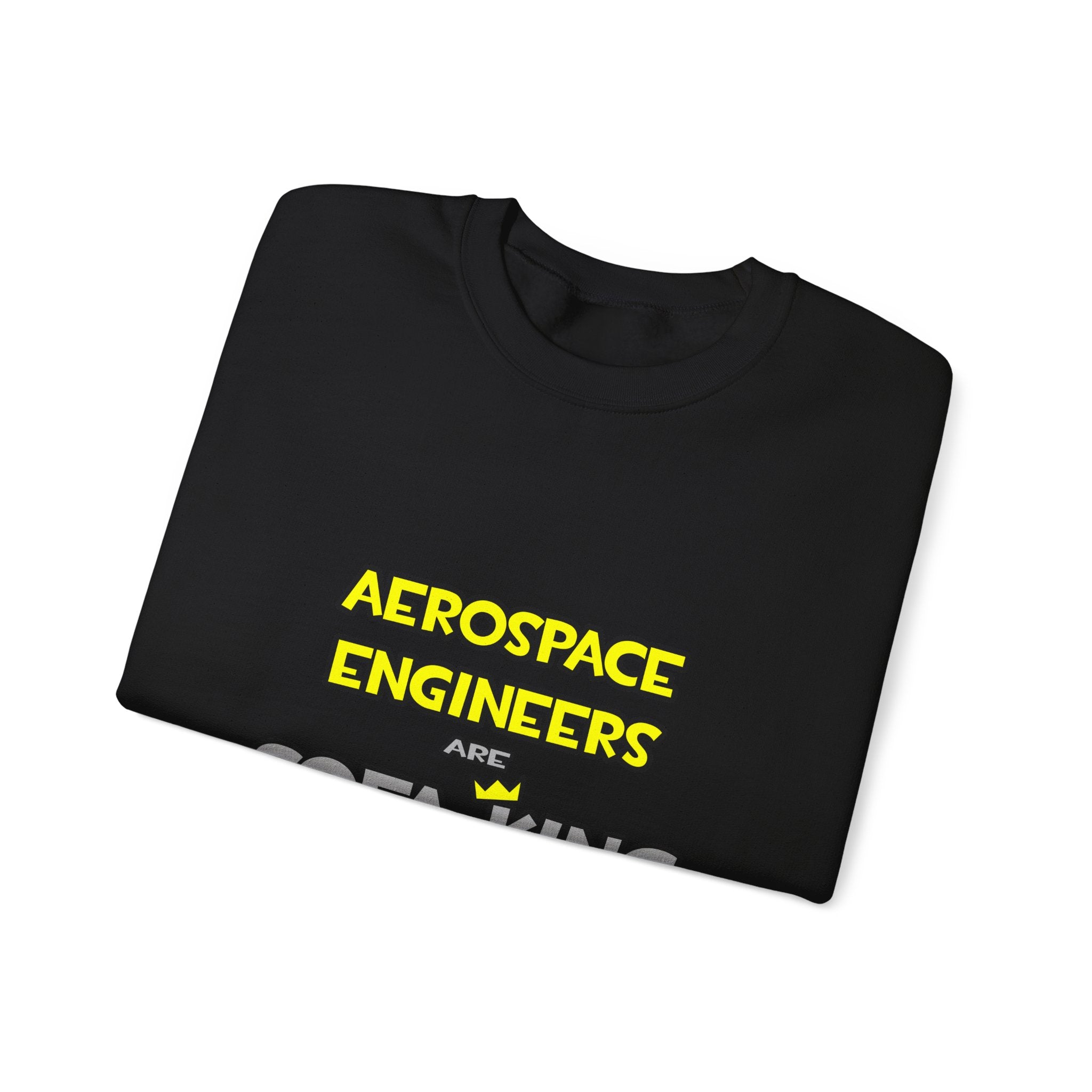Aerospace Engineers Are Sofa King Cool - Unisex Heavy Blend™ Crewneck Sweatshirt