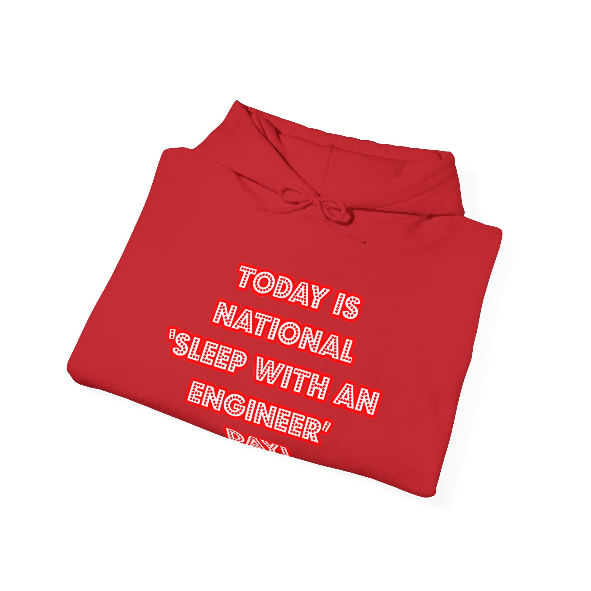 National 'Sleep With an Engineer' Day - Unisex Heavy Blend™ Hooded Sweatshirt