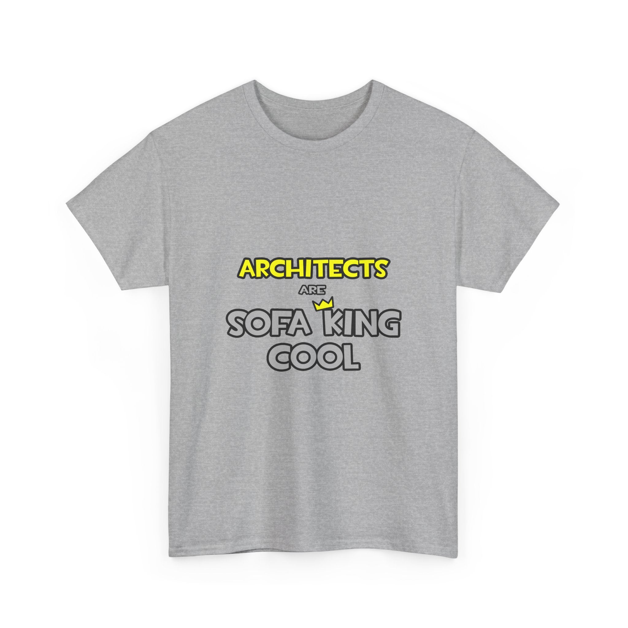 Architects Are Sofa King Cool - Unisex Heavy Cotton Tee