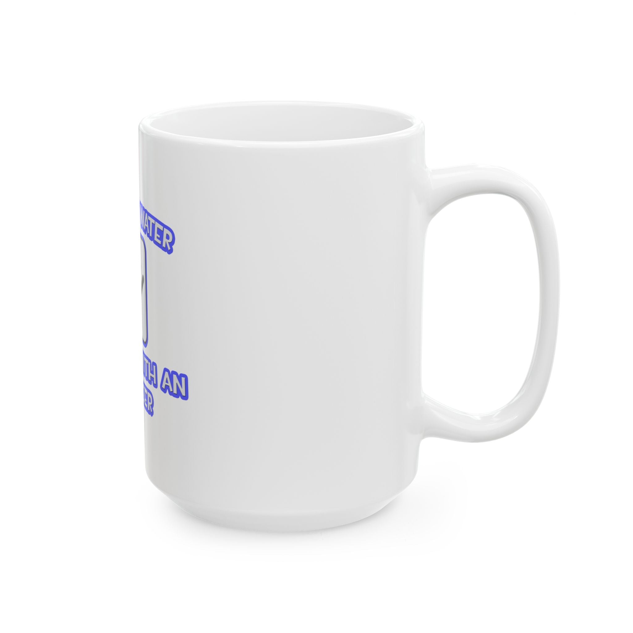 Conserve Water .. Shower With an Engineer - Ceramic Mug, (11oz, 15oz)