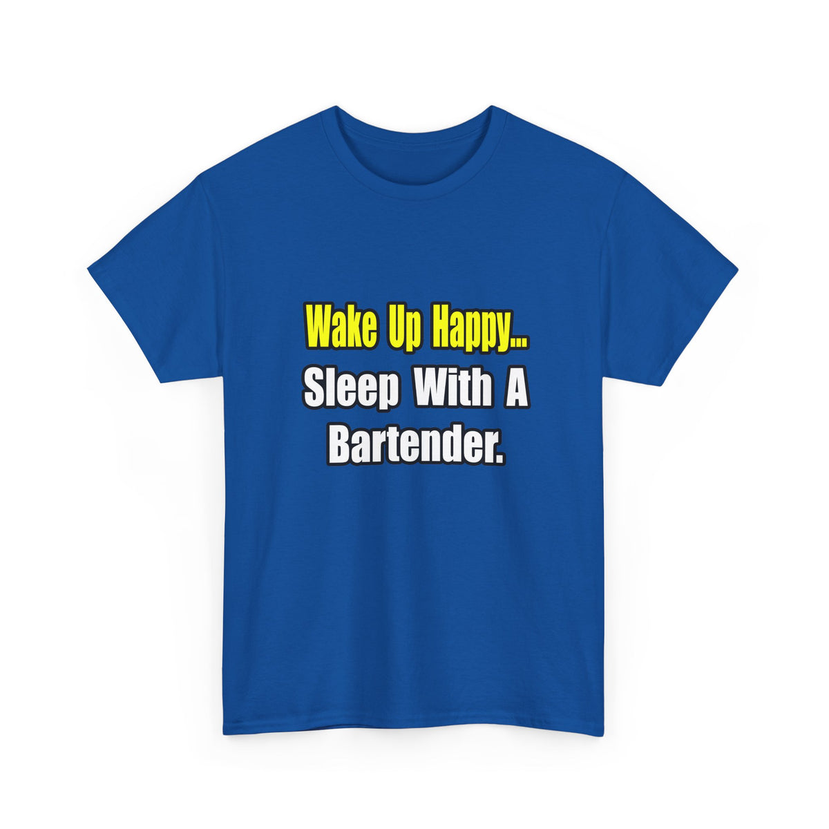 Sleep With a Bartender - Unisex Heavy Cotton Tee