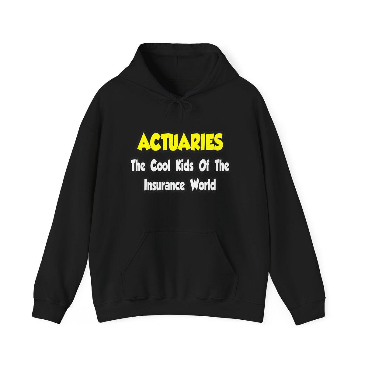 Actuaries...Cool Kids of Insurance World - Unisex Heavy Blend™ Hooded Sweatshirt