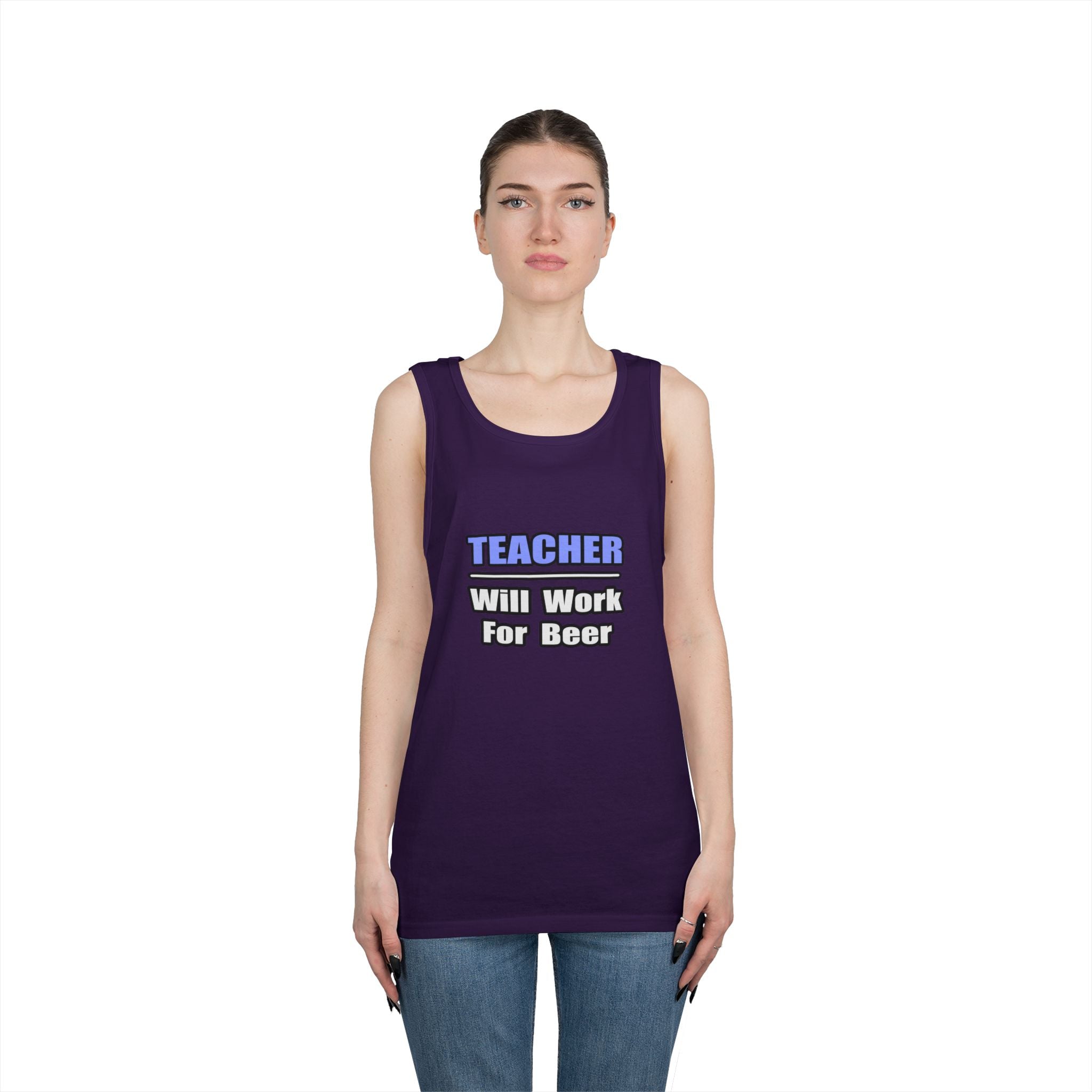 Teacher...Will Work For Beer - Unisex Heavy Cotton Tank Top