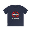 No Whining In Firefighting - Kids Softstyle Tee
