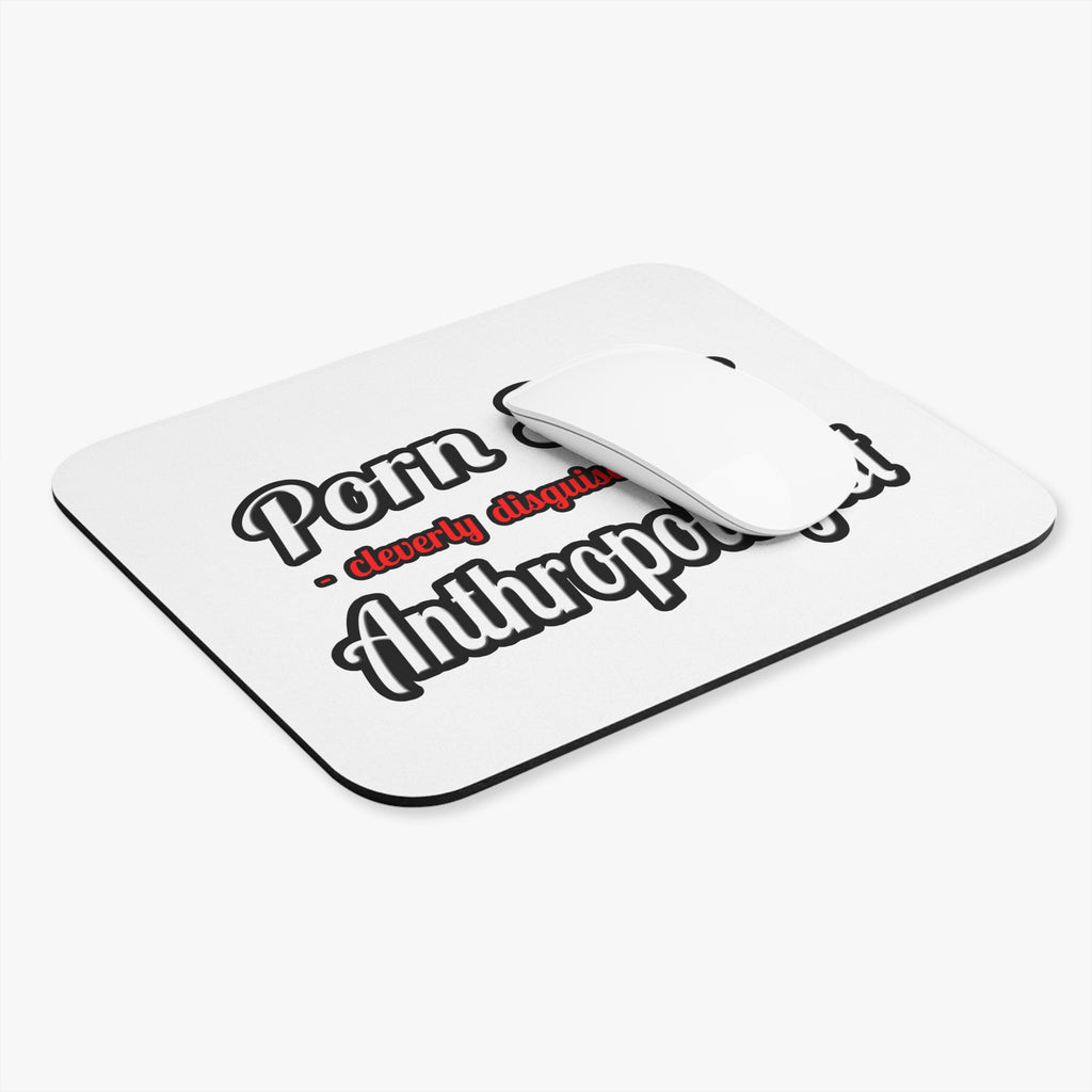 Porn Star...Anthropologist - Mouse Pad (Rectangle)