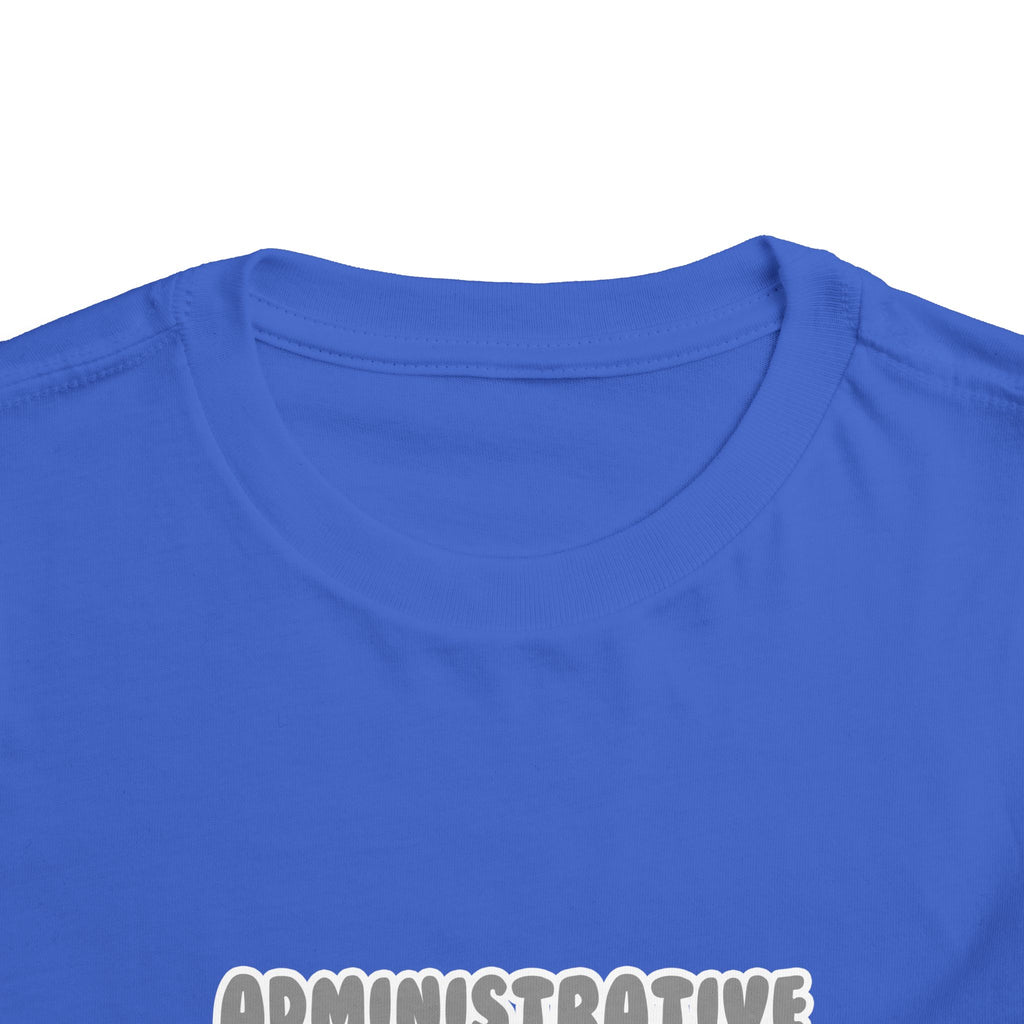 Administrative Asst ... Will Work For Ice Cream - Toddler Short Sleeve Tee