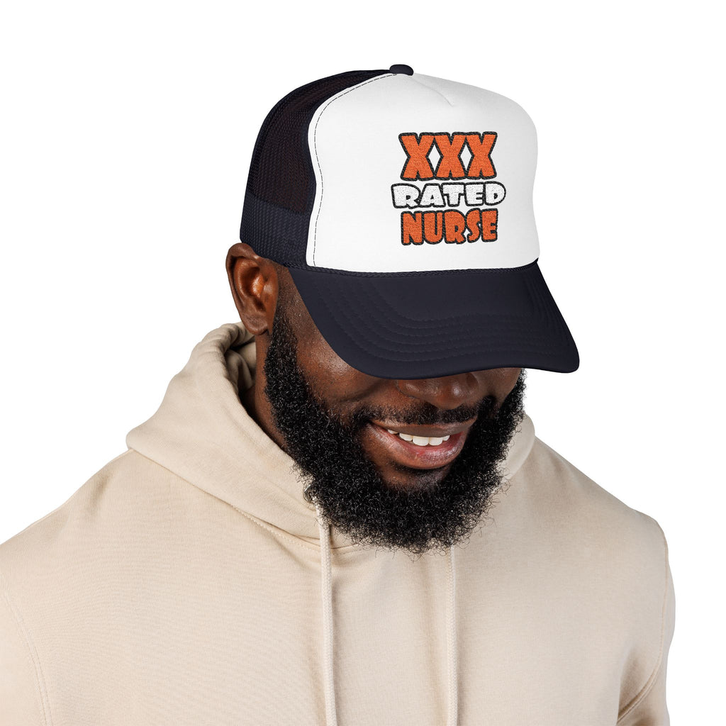 XXX Rated Nurse - Foam Trucker Hat
