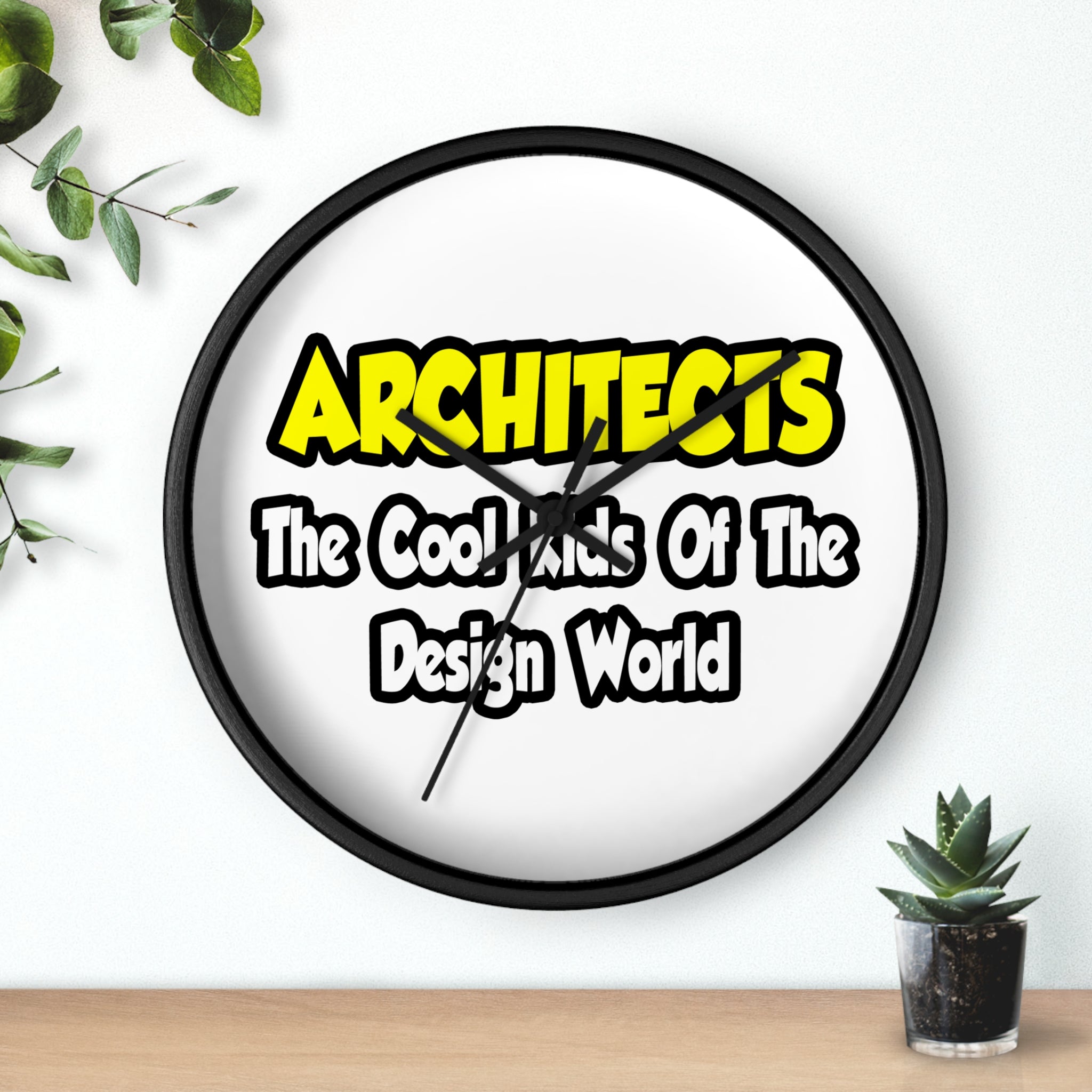 Architects...Cool Kids of Design World - Wall Clock