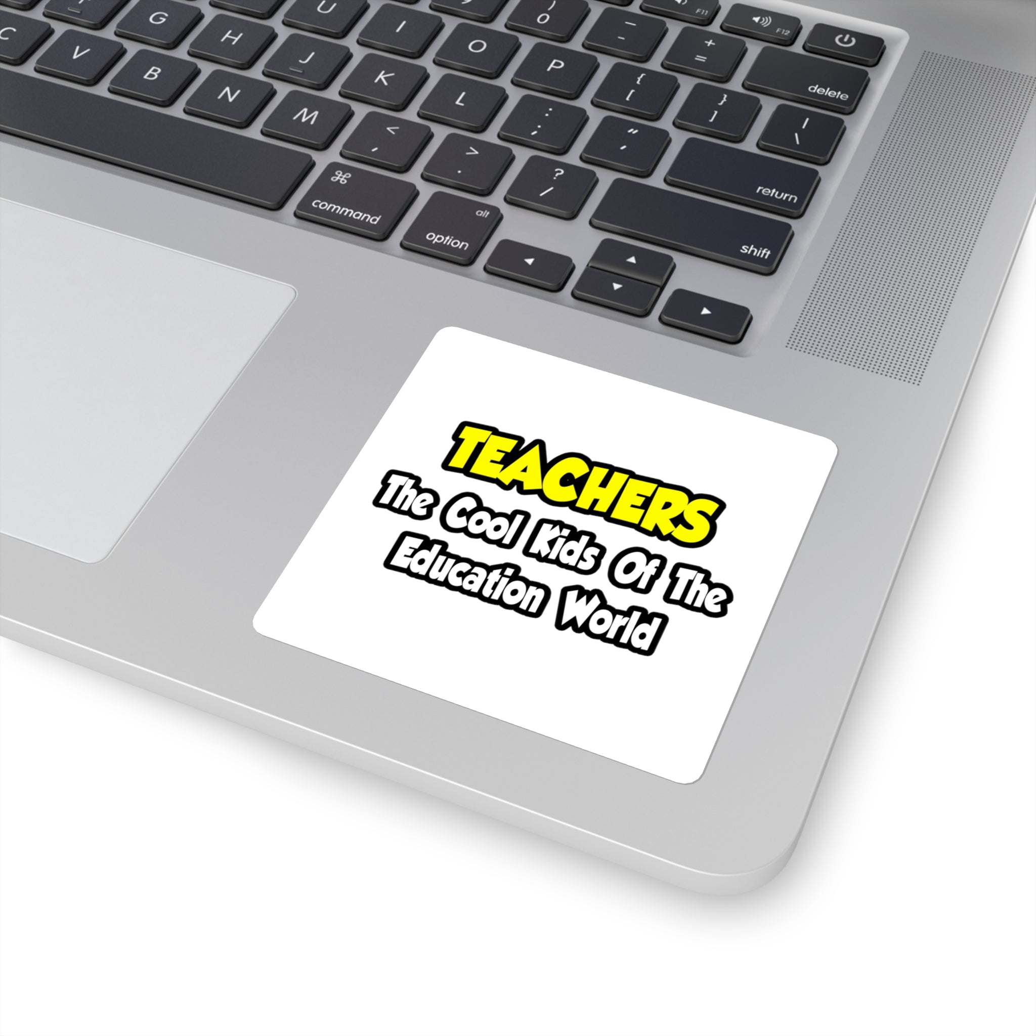 Teachers...Cool Kids of Education World - Square Stickers