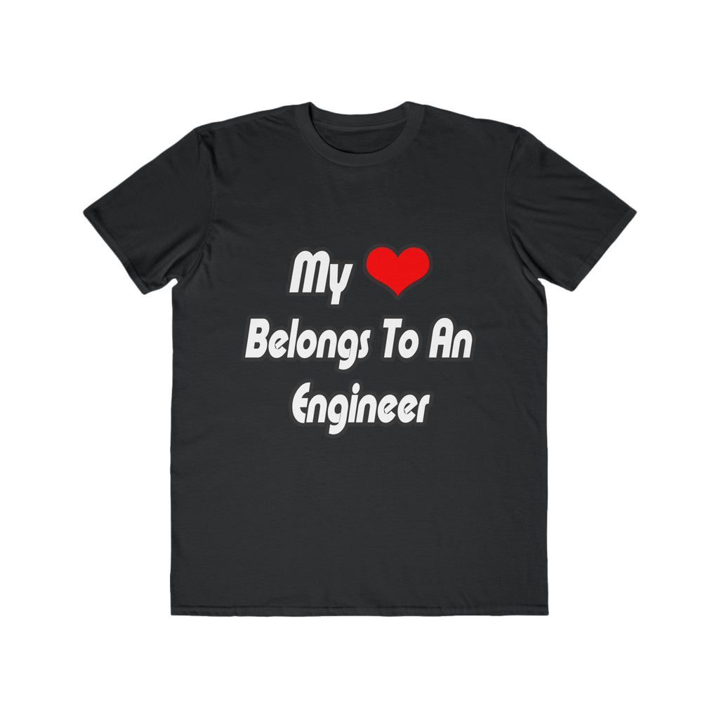 My Heart Belongs To An Engineer - Men's Lightweight Fashion Tee