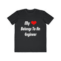 My Heart Belongs To An Engineer - Men's Lightweight Fashion Tee
