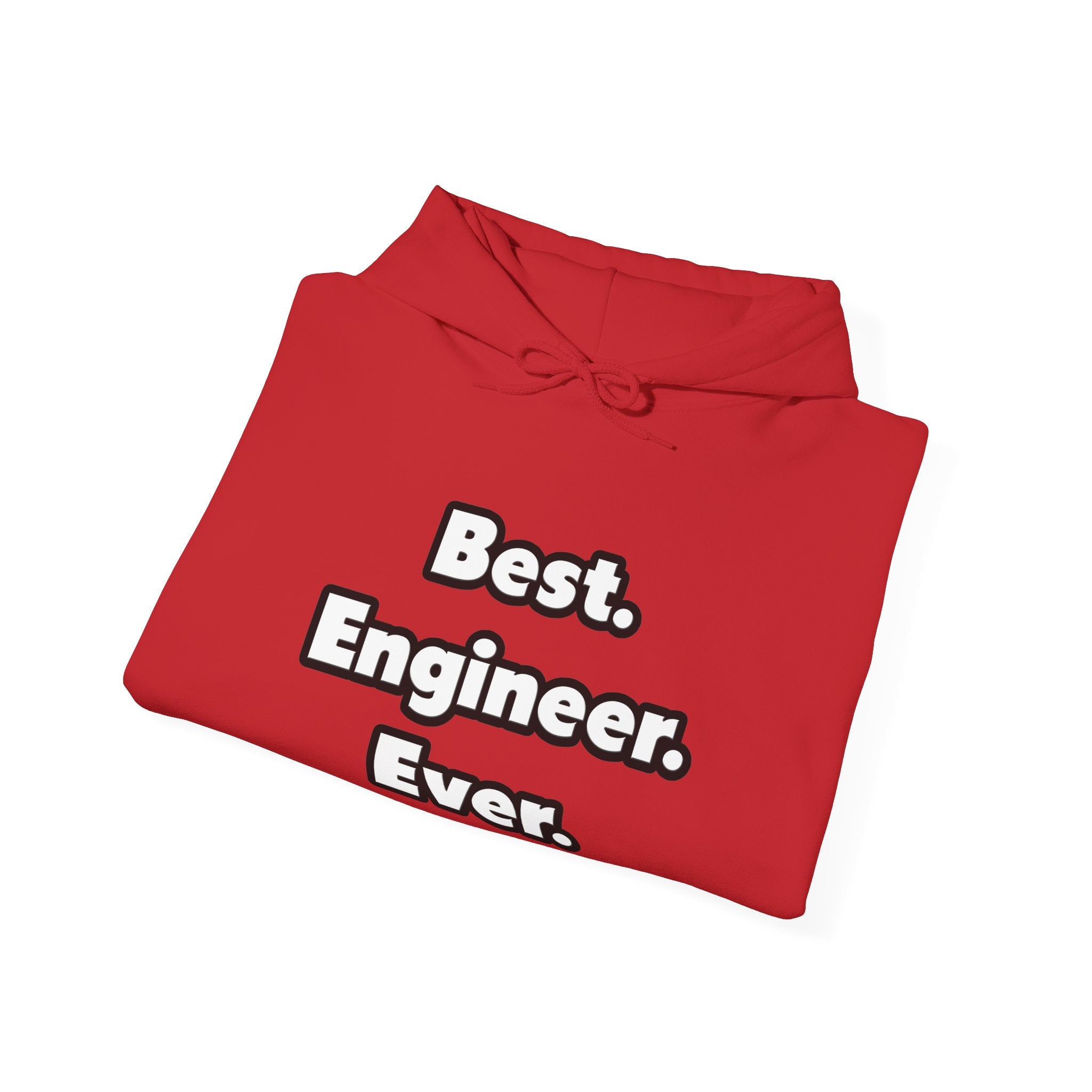 Best. Engineer. Ever - Unisex Heavy Blend™ Hooded Sweatshirt