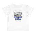I Am An Electrical Engineer, Therefore I Drink - Toddler Short Sleeve Tee