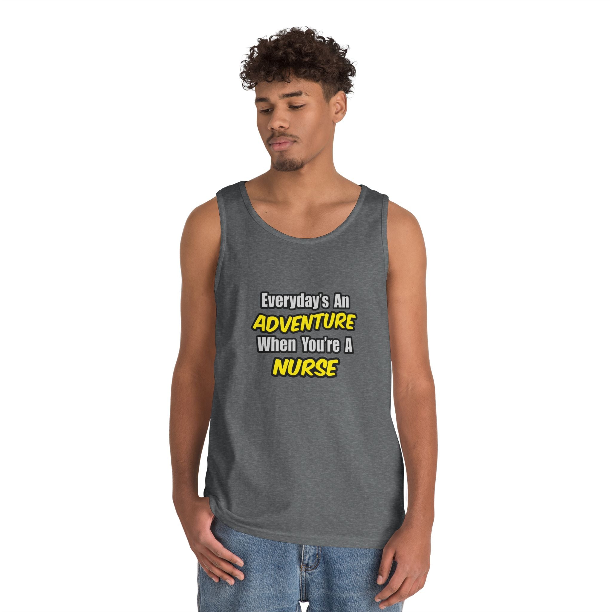 Everyday's An Adventure...Nurse - Unisex Heavy Cotton Tank Top