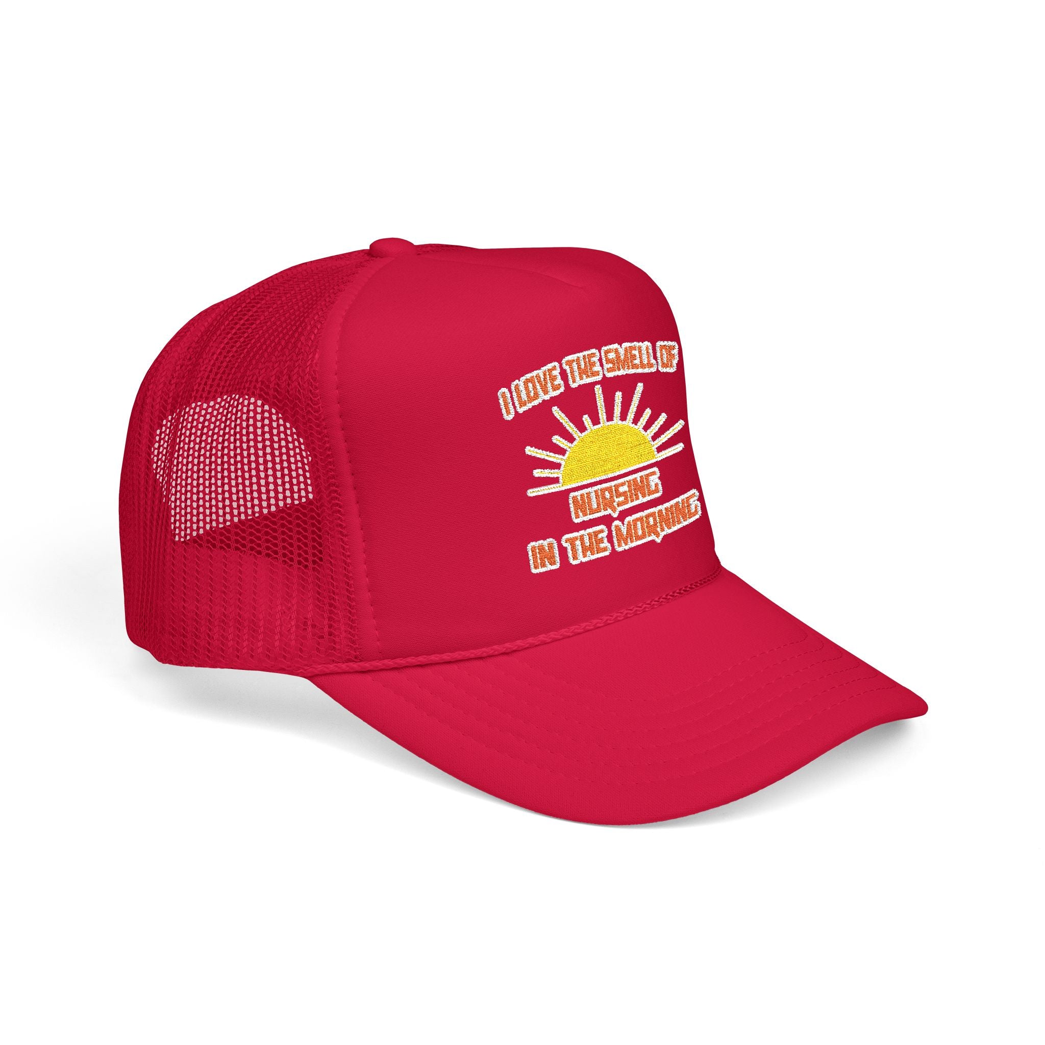 Smell of Nursing in the Morning - Foam Trucker Hat