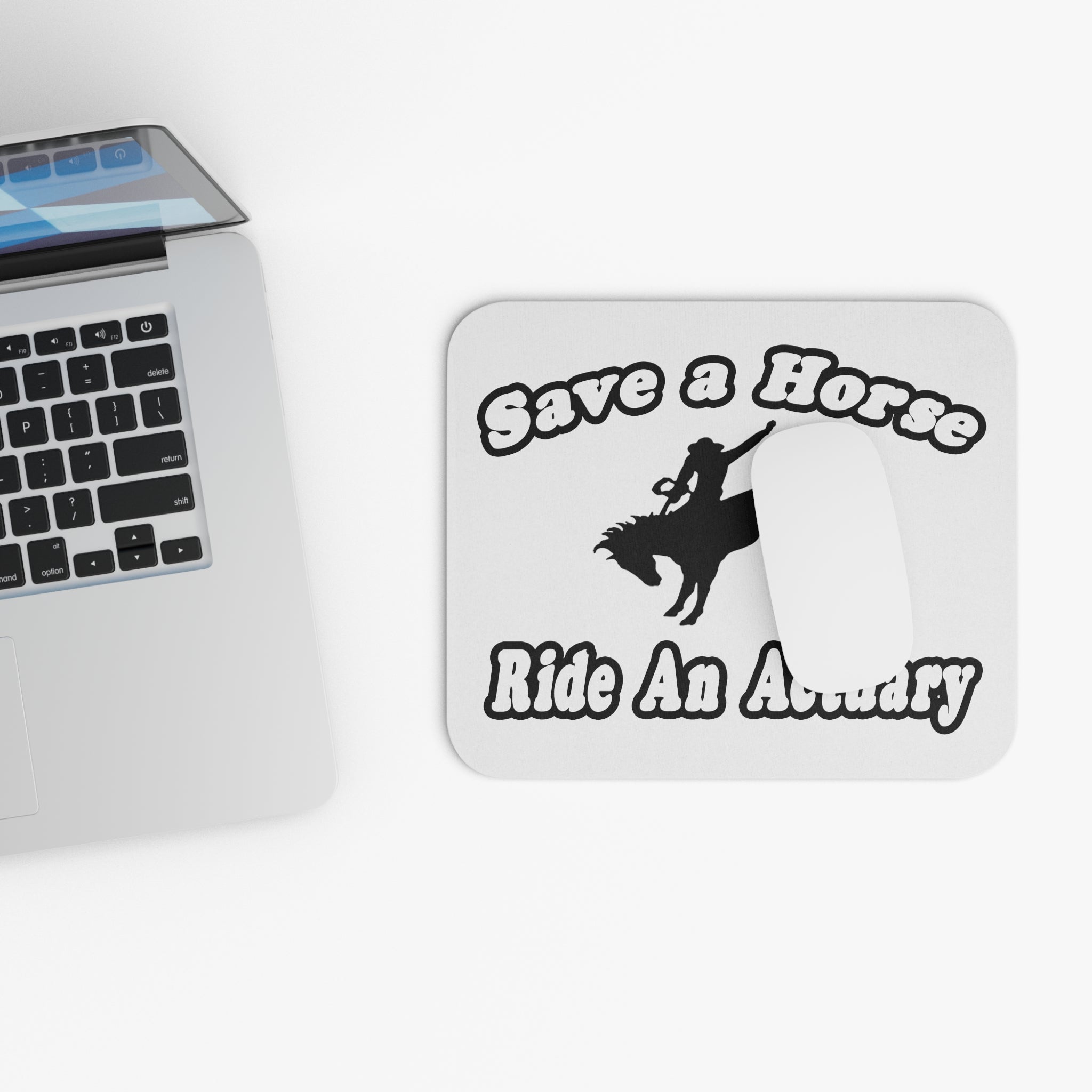 Save Horse, Ride Actuary - Mouse Pad (Rectangle)