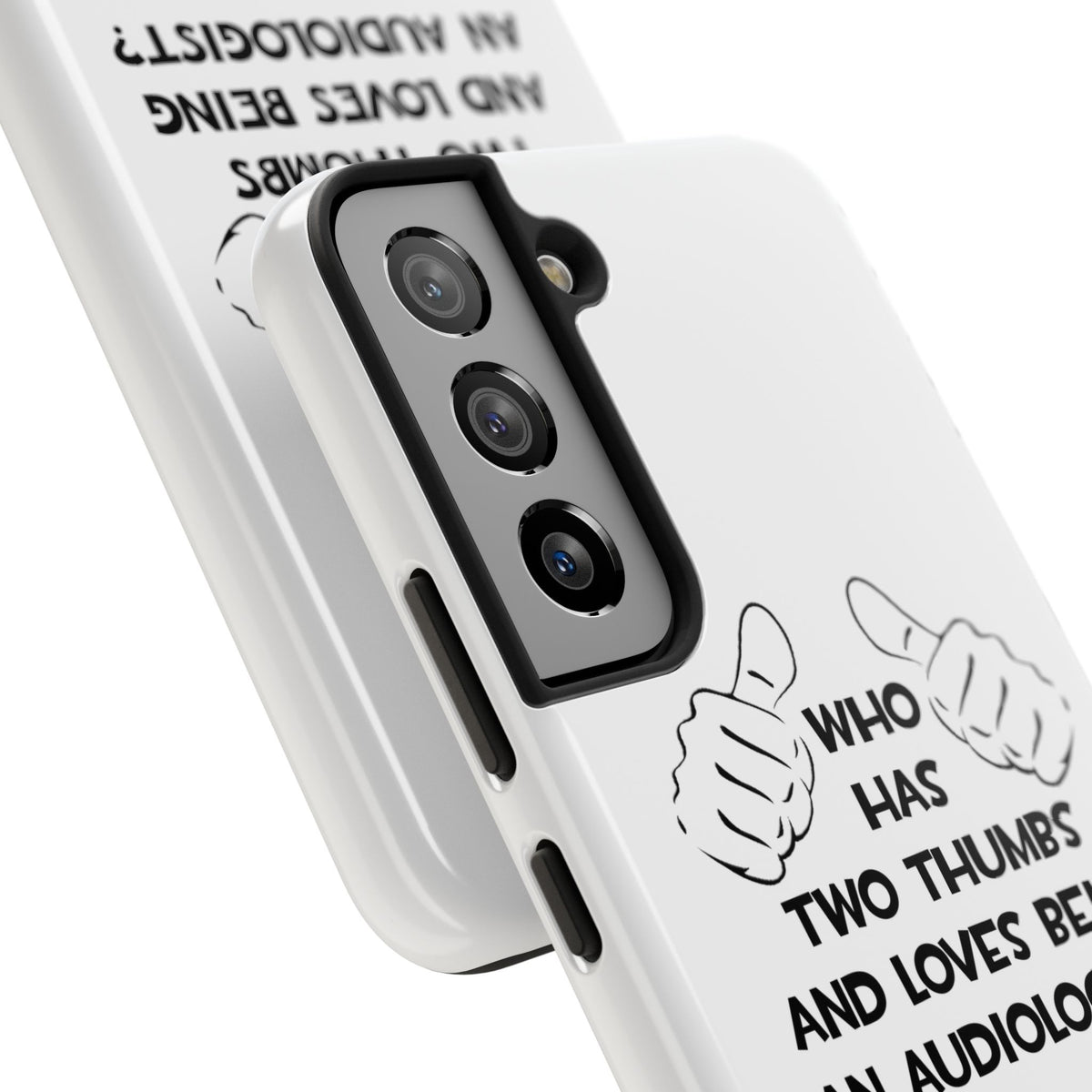 Two Thumbs and Loves Being an Audiologist - Tough Phone Cases