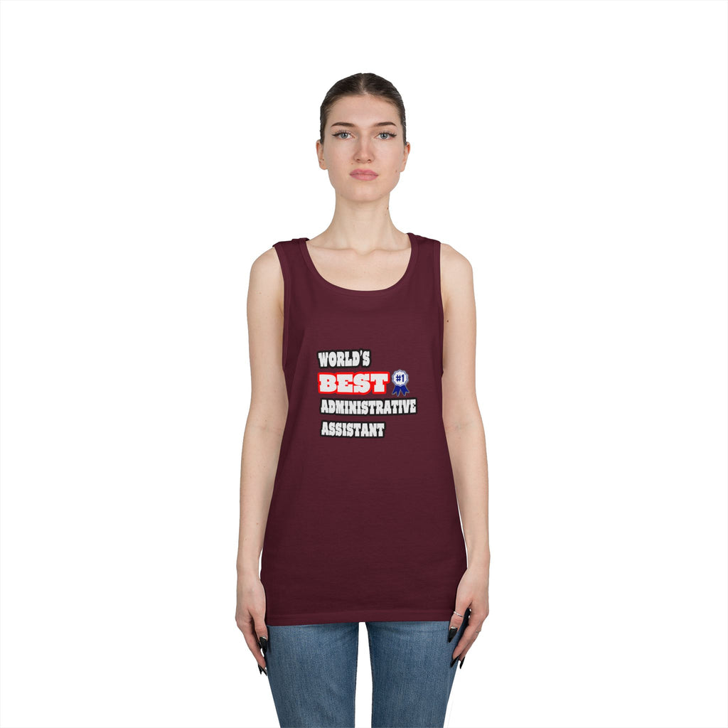 World's Best Administrative Assistant - Unisex Heavy Cotton Tank Top