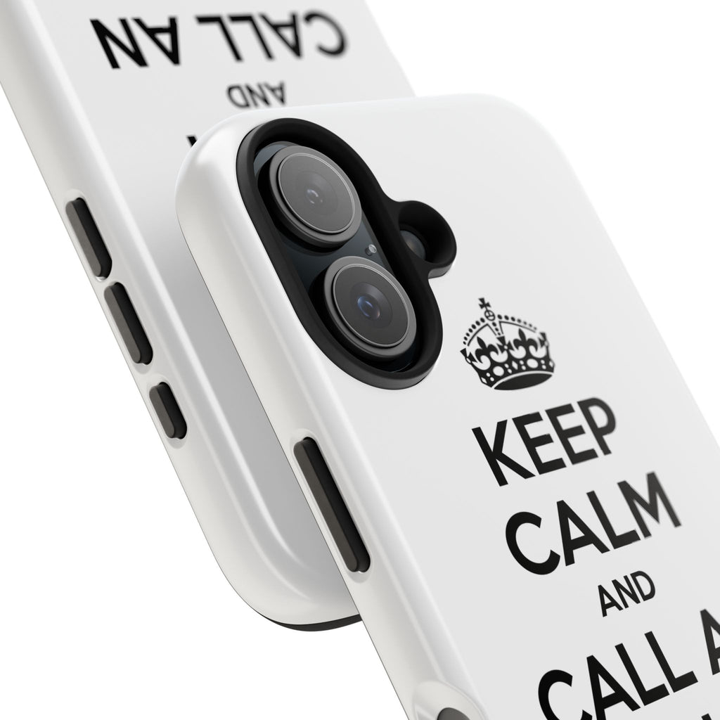 Keep Calm and Call an Actuary - Tough Phone Cases