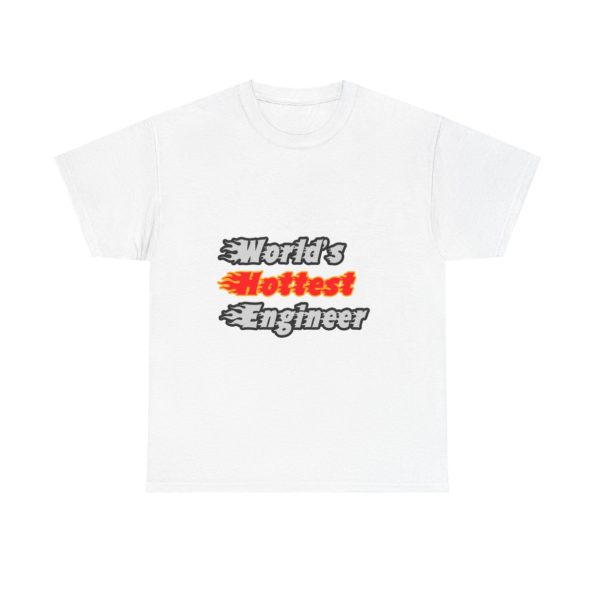 World's Hottest Engineer - Unisex Heavy Cotton Tee