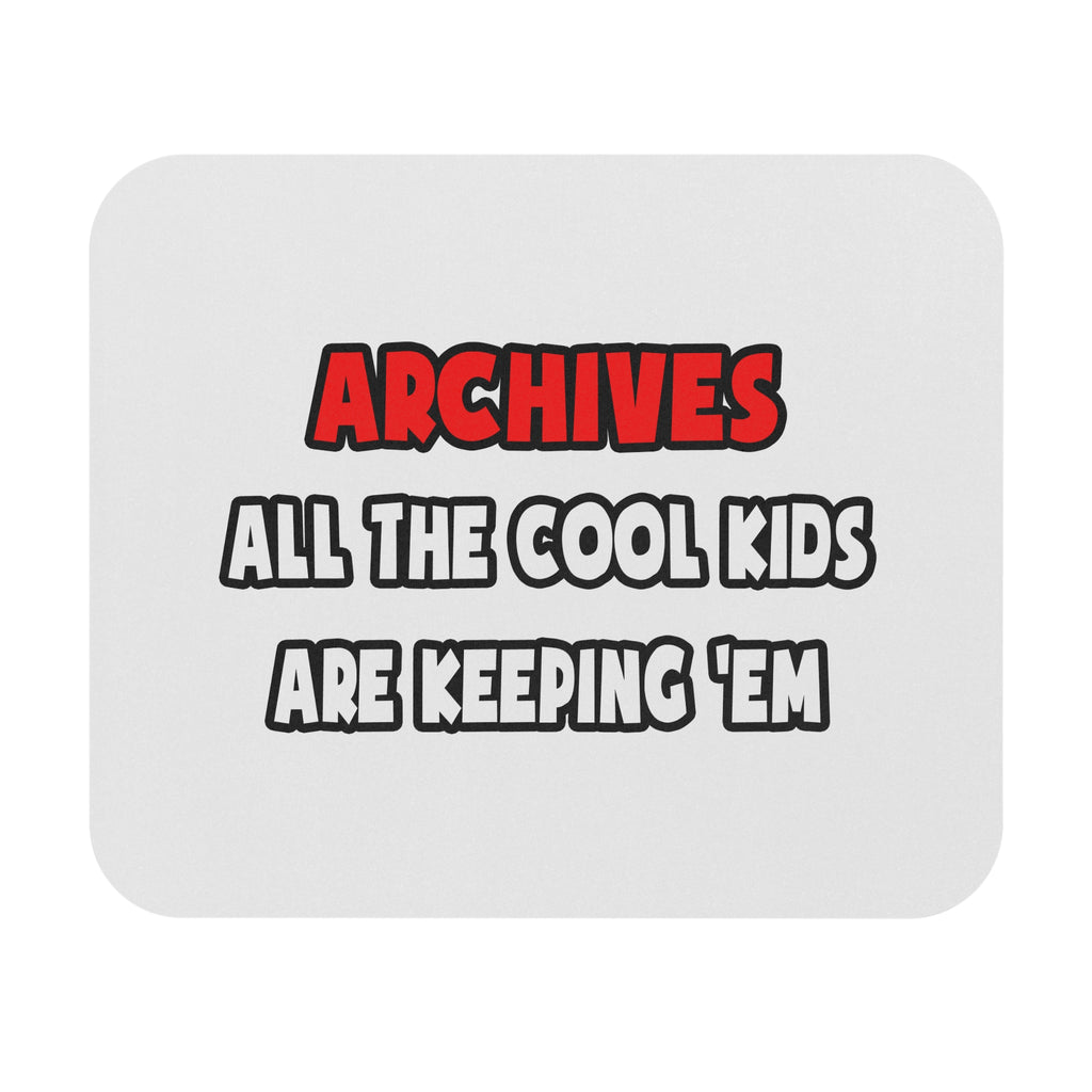 Funny Archivist Shirts and Gifts - Mouse Pad (Rectangle)
