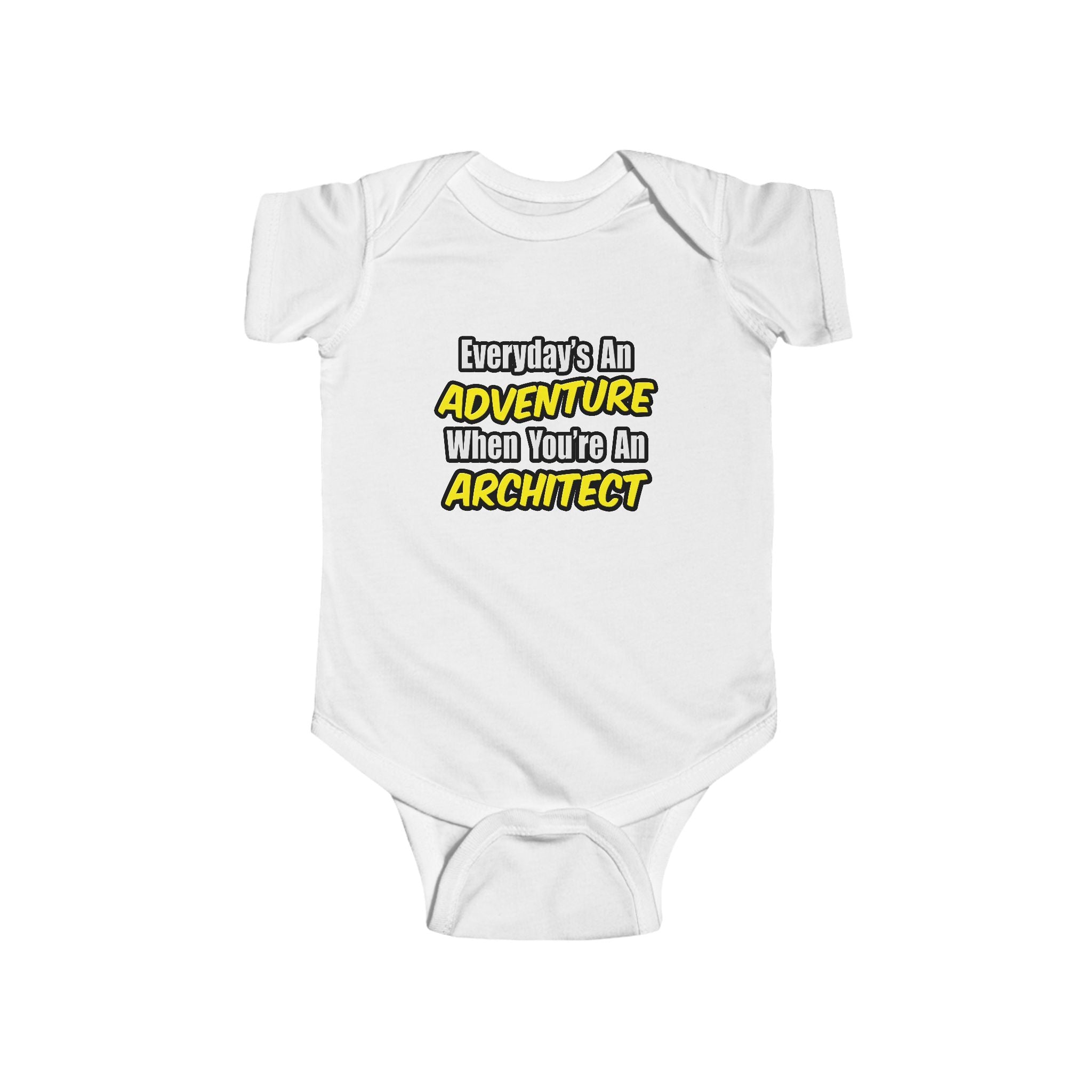 Everyday's An Adventure...Architect - Infant Fine Jersey Bodysuit